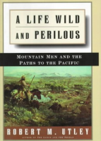 A_life_wild_and_perilous